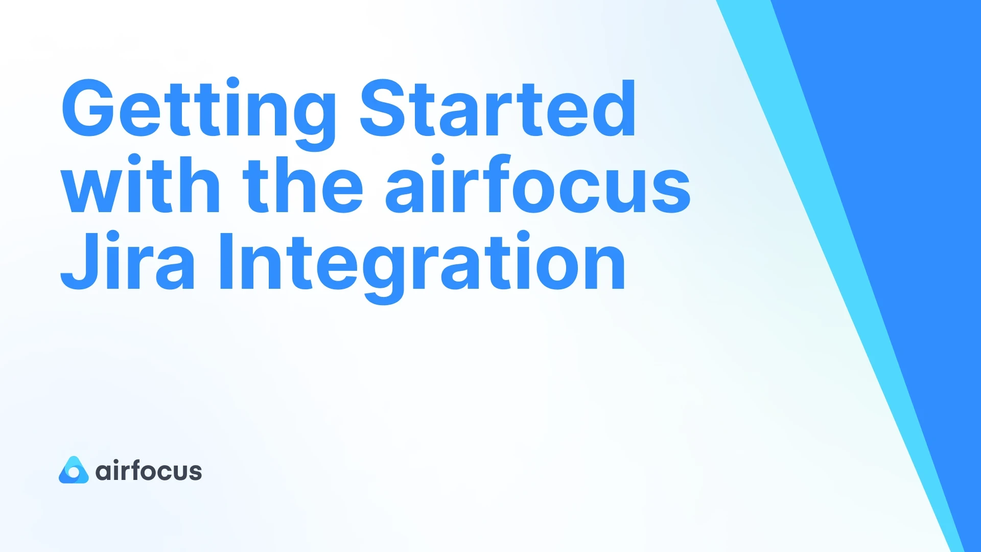 Getting Started with the Jira Integration for airfocus